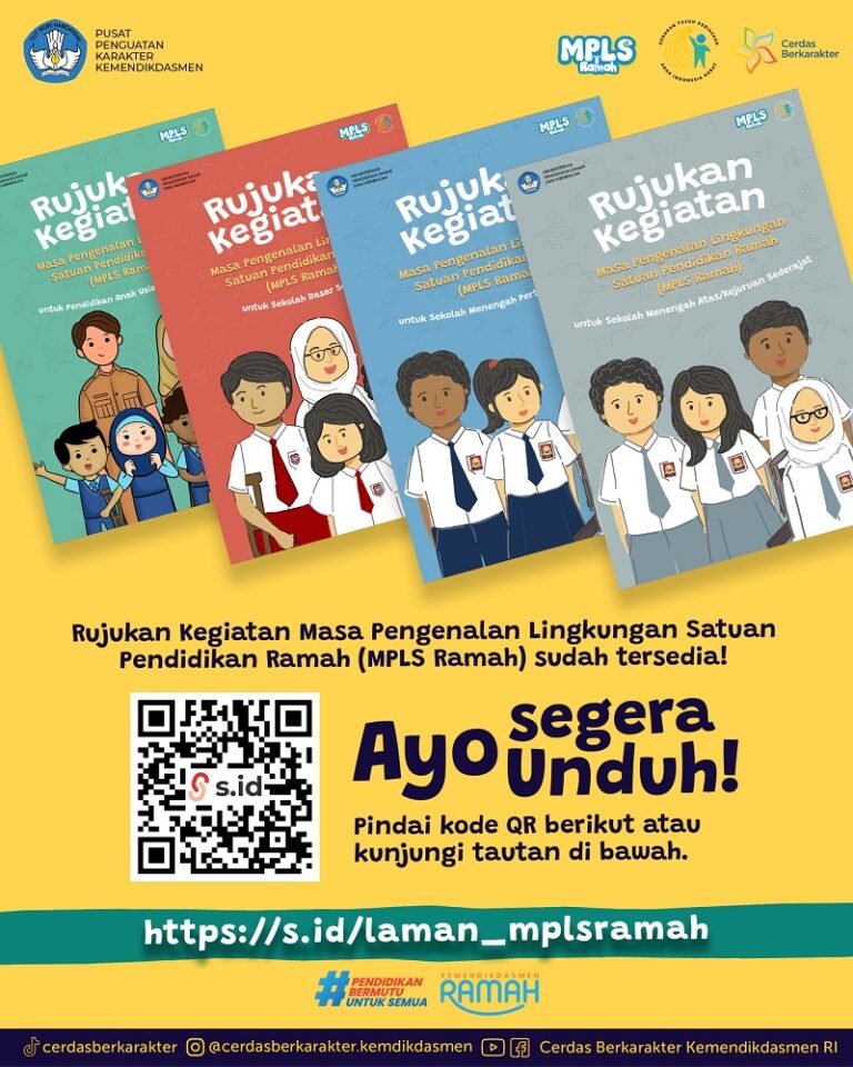 Tautan Panduan MPLS Ramah 2025, Wujudkan Sekolah Aman, Nyaman dan Menggembirakan